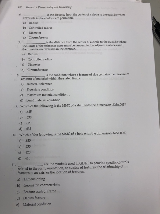 236 Geometric Dimenstioning and Tolerancing is the distance from the center of a circle to the outside where 6. reversals in