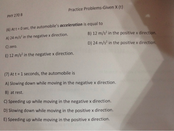 Solved Practice Problems Given X T Phy 270 8 Problem A Chegg Com
