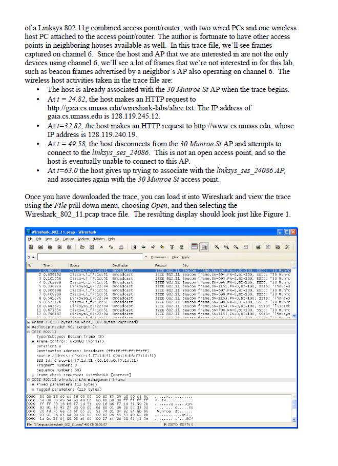 of a Linksys 802.11g combined access point/router, with two wired PCs and one wireless host PC attached to the access point/r