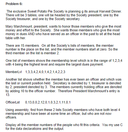 Problem 6: The exclusive Sweet Potato Pie Society is planning g its annual Harvest Dinner. There will be 3 tables; one will b