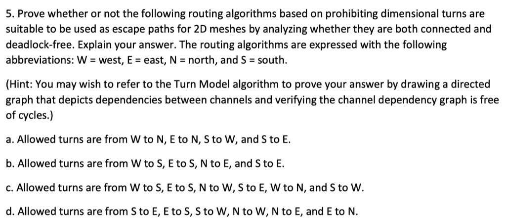 5 Prove Whether Or Not The Following Routing Algo Chegg Com