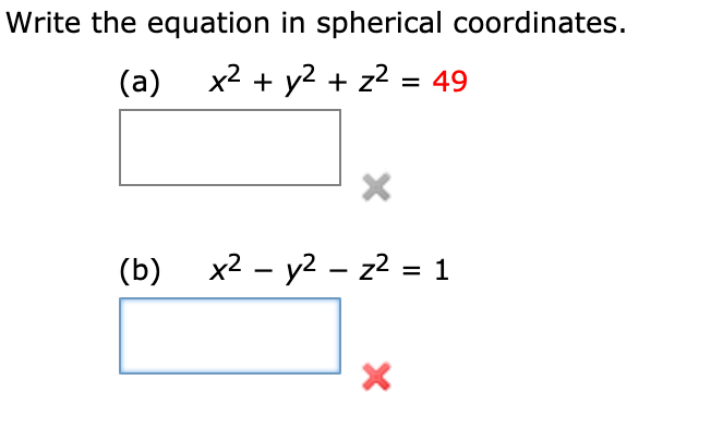 Solved Write The Equation In Spherical Coordinates X2 Y2 Chegg Com