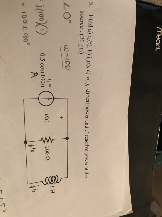 Solved 5 Find A I1 T B In T C V T D Real Power Chegg Com