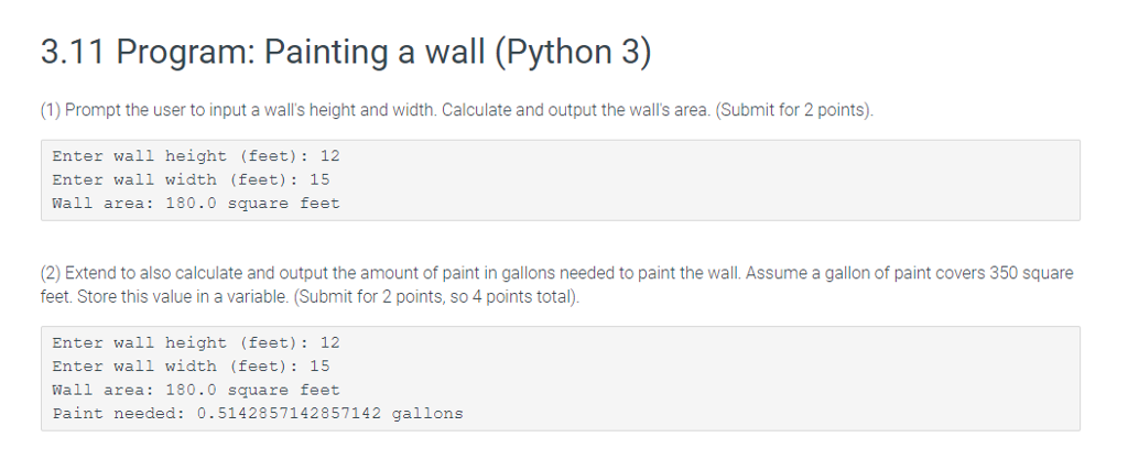 Solved: 3.11 Program: Painting A Wall (Python 3) (1) Promp... | Chegg.com