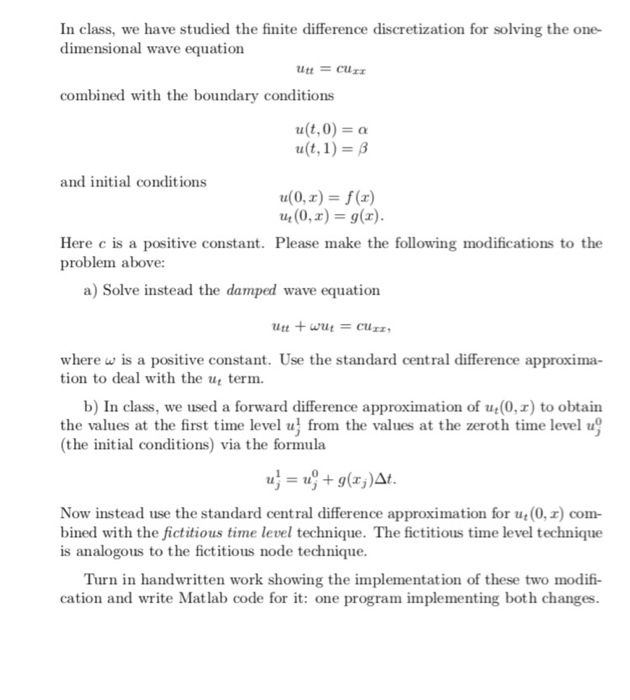 In Class We Have Studied The Finite Difference Di Chegg Com