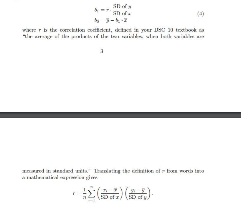SD of y where r is the correlation coefficient, defined in your DSC 10 textbook as the average of the products of the two va
