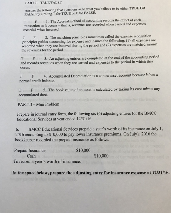 Solved PARTI- TRUE/FALSE Answer the following five questions 