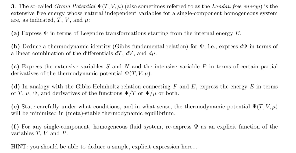 Solved 3 The So Called Grand Potential Ps T V M Also Chegg Com