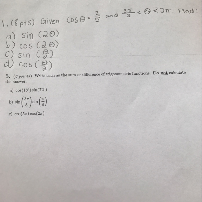 Given Cos Theta 2 5 And 3 Pi 2 Theta 2 Pi Chegg Com