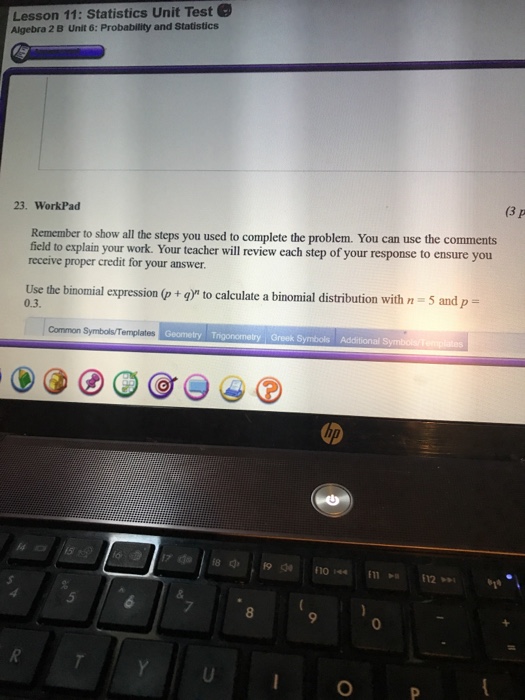 Solved lesson 11 statistics unit test algebra 2 b unit 6 chegg