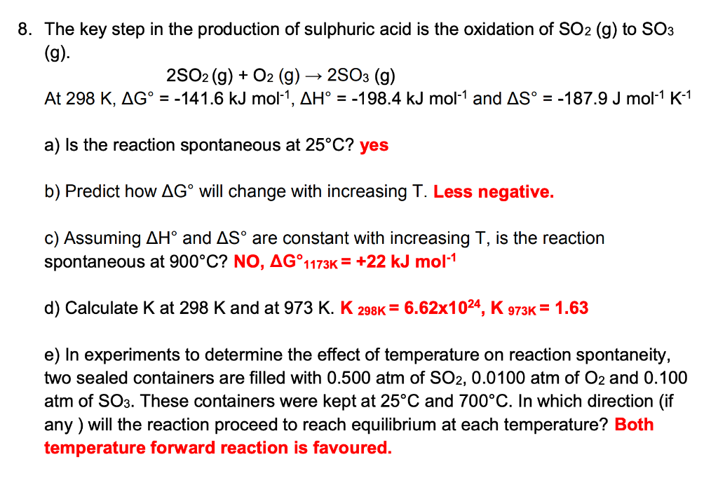 Solved 8 The Key Step In The Production Of Sulphuric Aci Chegg Com