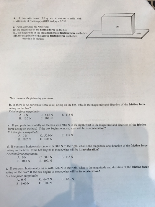 Solved 4 A Box With Mass 12 0kg Sits At Rest On A Table Chegg Com