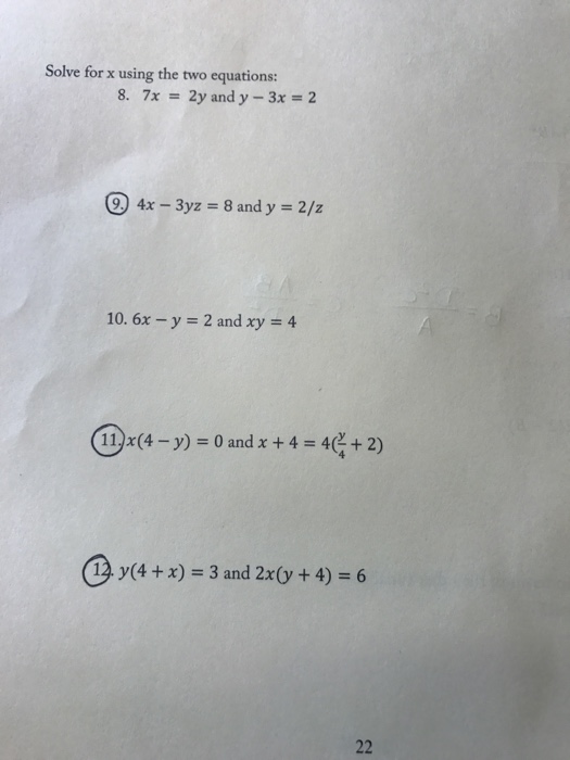 Solved Solve For X Using The Two Equations 7x 2y And Y Chegg Com