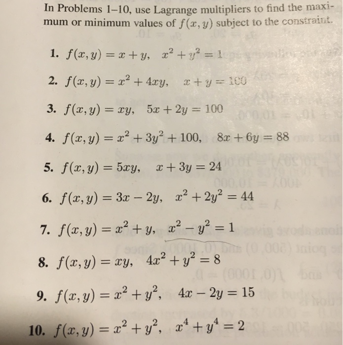 Solved In Problems 1 10 Use Lagrange Multipliers To Find Chegg Com