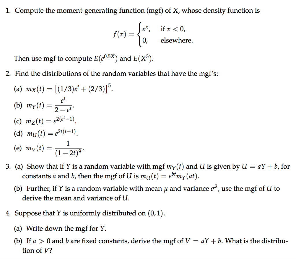 Compute The Moment Generating Function Mgf Of X Chegg Com