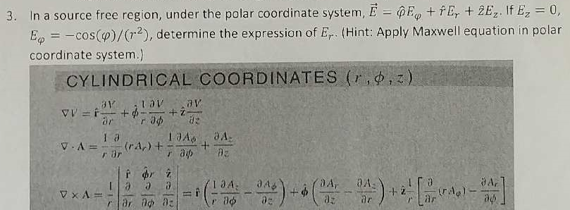 Solved 3 In A Source Free Region Under The Polar Coordi Chegg Com