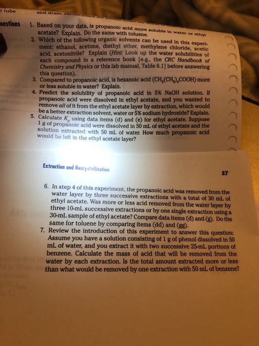 Solved T Tube Uestions Based On Your Data Is Propanoic Acid Chegg Com