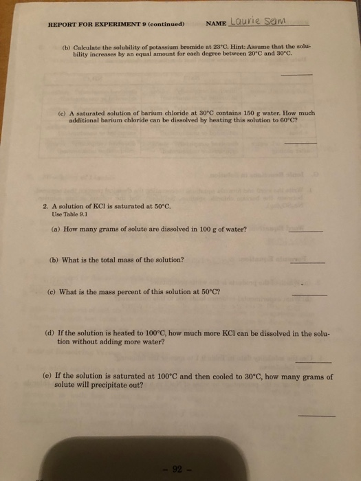 properties of solutions 9 experiment answers Laurie REPORT (continued) NAME FOR Solved: EXPERIMENT 9 Se