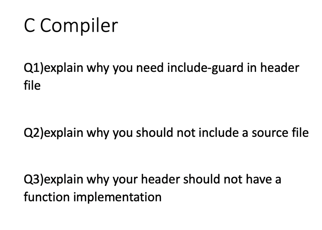 Why Press Shouldnt Be Your Source For >> C Compiler Q1 Explain Why You Need Include Guard I Why Press Shouldnt Be Your Source For >> C Compiler Q1 Explain Why You Need Include Guard I