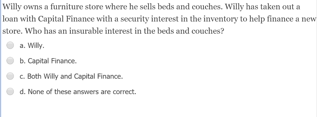 Solved Willy Owns A Furniture Store Where He Sells Beds A