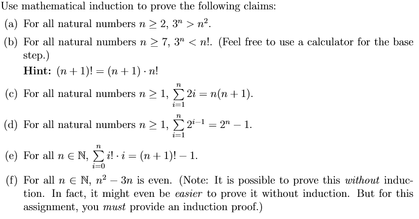 Solved Use Mathematical Induction To Prove The Following Chegg Com