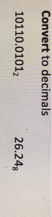 Convert to decimals 10110.01012 26.248