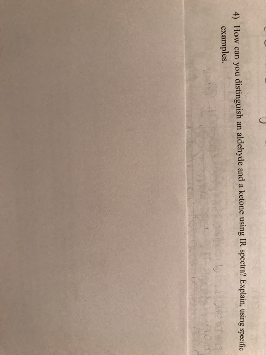 How can you distinguish an aldehyde and a ketone | Chegg.com