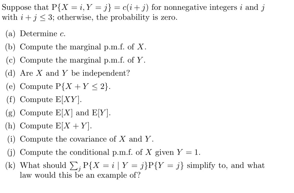 Solved Suppose That P X I Y J C I J For Nonnegative Chegg Com