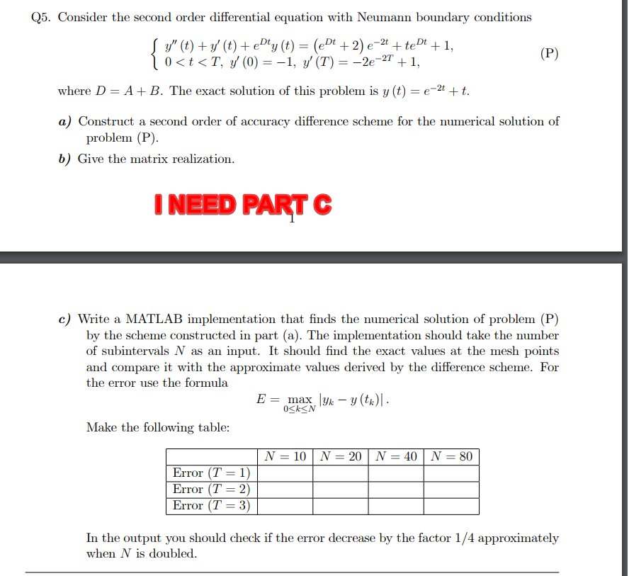 Solved Q5 Consider Second Order Differential Equation Neumann Boundary Conditions T Y T Ey T E2 E Q