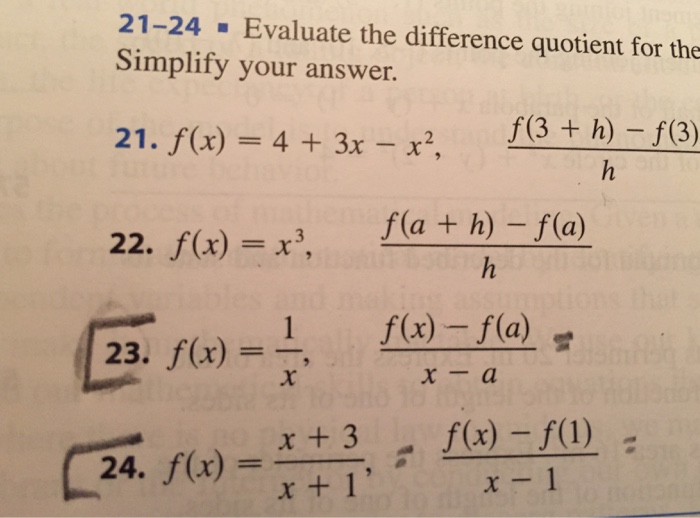 Evaluate The Difference Quotient For The Simplify Chegg Com