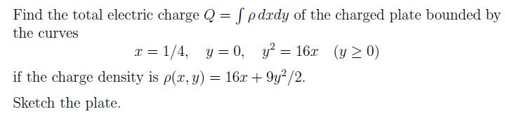 Solved Find The Total Electric Charge Q J Pdrdy Of The C Chegg Com