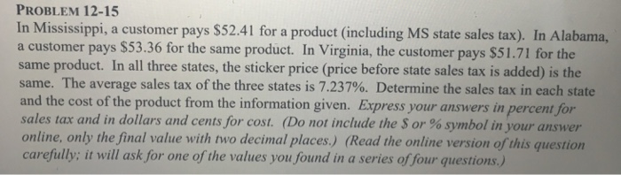 Virginia State Sales Tax >> Solved In Mississippi A Customer Pays 52 41 For A Produ Virginia State Sales Tax >> Solved In Mississippi A Customer Pays 52 41 For A Produ