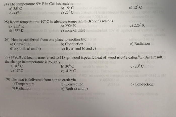 Solved 24 The Temperature 59 F In Celsius Scale Is C 1