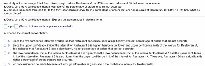 Solved In a study of fast food drive-through orders