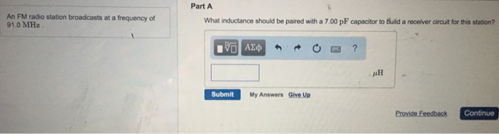 Solved: Part A An FM Radio Station Broadcasts At A Frequen ...