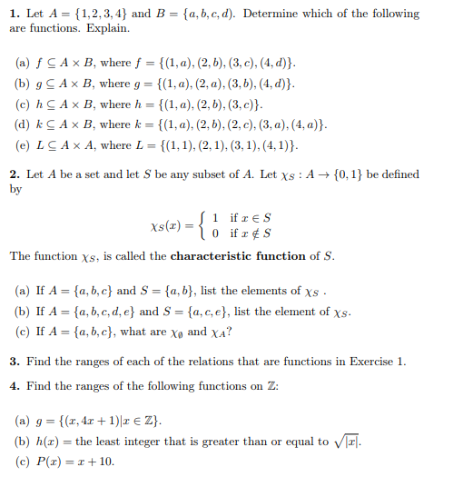 1 Let A 1 2 3 4 And B A B C D Determine Which Chegg Com