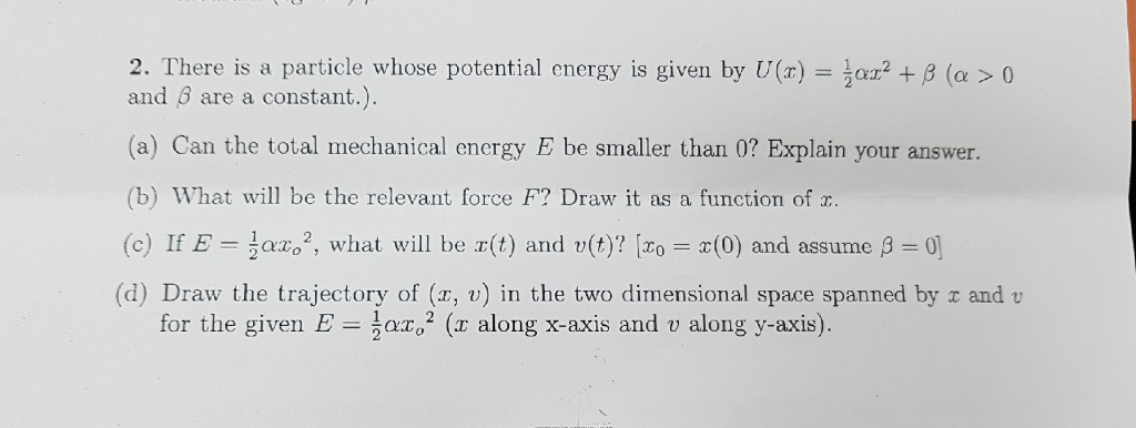 Solved 2 There Is A Particle Whose Potential Energy Is G Chegg Com