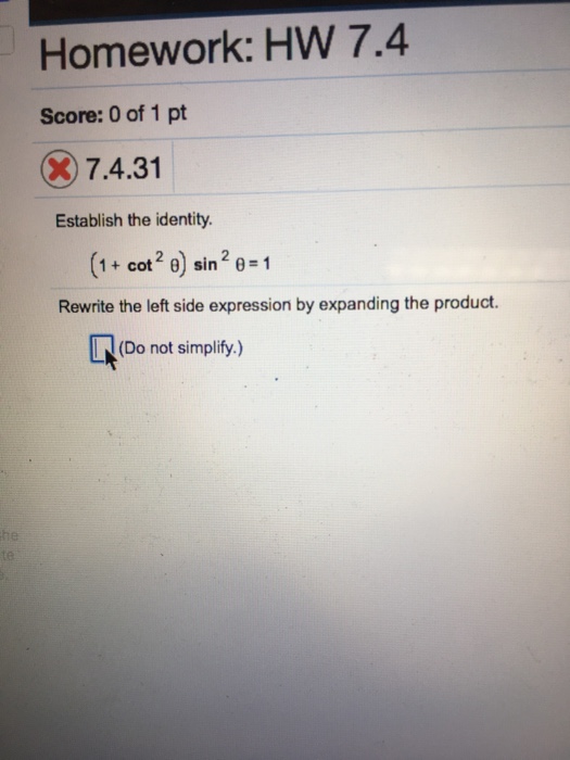 Solved Establish The Identity 1 Cot 2 Theta Sin 2 Th Chegg Com