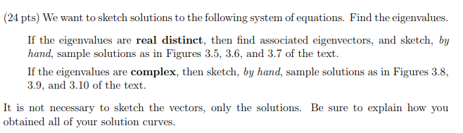Solved Sketch a few solutions of the differential equation  Cheggcom