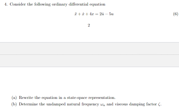 Solved 4 Consider The Following Ordinary Differential Eq Chegg Com