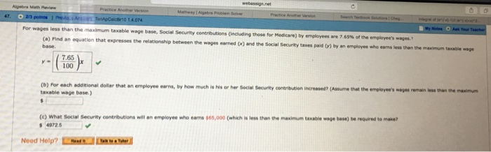 Solved 47 0 14 074 For Wages Less Than The Maximum Taxab