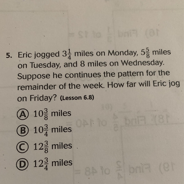 Solved 5 Eric Jogged 3 Miles On Monday 53 Tues Eric Jogged 3 Miles On Monday 53 Tuesday And 8