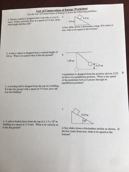 Solved Law of Conservation of Energy Worksheet Use the Law | Chegg.com