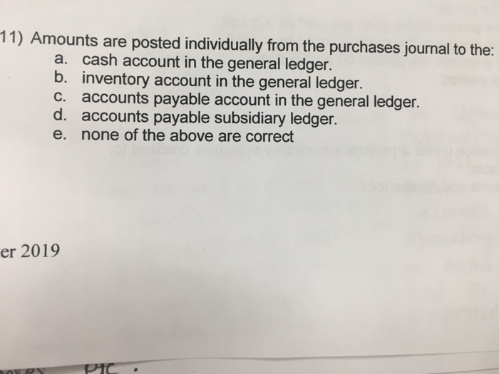Solved 11) Amounts are posted individually from the | Chegg.com