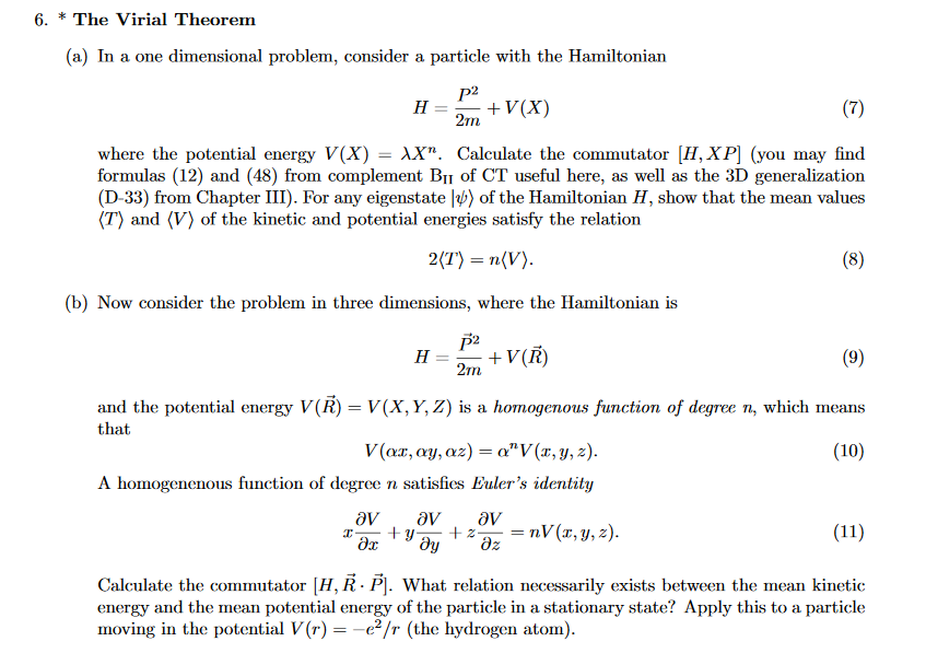 Solved 6 The Virial Theorem A In A One Dimensional Pro Chegg Com