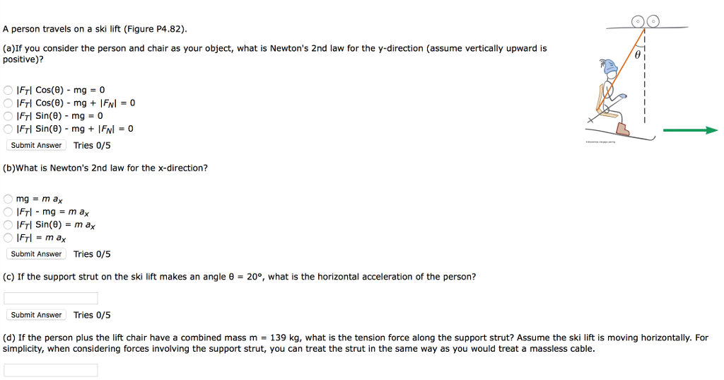 Solved A Person Travels On A Ski Lift Figure P4 82 A I