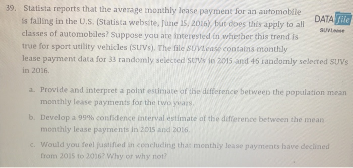 Estimate Lease Payment >> Statista Reports That The Average Monthly Lease Pa Chegg Com Estimate Lease Payment >> Statista Reports That The Average Monthly Lease Pa Chegg Com