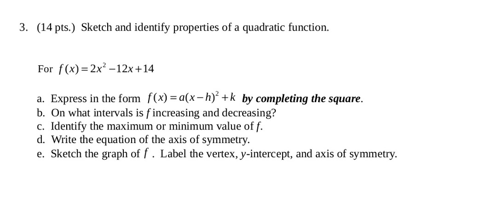 Solved 3 14 Pts Sketch And Identify Properties Of A Q