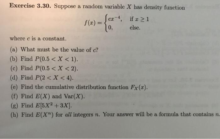 Solved Suppose A Random Variable X Has Density Function F Chegg Com