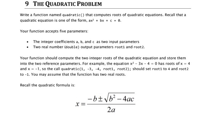 9 The Quadratic Problem Write A Function Named Chegg 